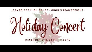 Cambridge High School Orchestra Holiday Concert [upl. by Elleraj]