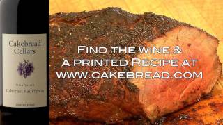 Cakebread Cellars Cabernet Sauvignon with Smoked TriTip in Sundried Cherry Sauce [upl. by Amadis]