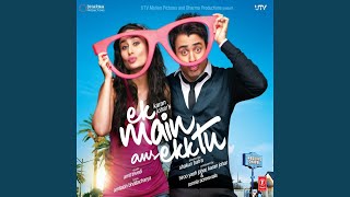 Ek Main Aur Ekk Tu  Remix [upl. by Attenrad808]