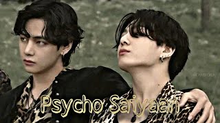 Psycho Saiyaan song ft TAEKOOK [upl. by Iralav]