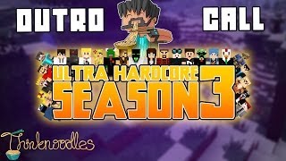 Minecraft Ultra Hardcore Season 3  AfterGame Call [upl. by Bathulda]