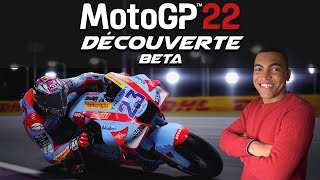 DÉCOUVERTE DE MOTOGP 22   BETA [upl. by Ait]