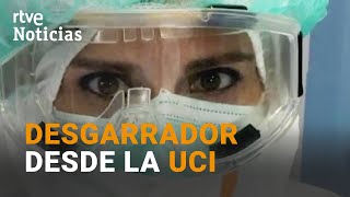 El desgarrador TESTIMONIO de una doctora de la UCI del HOSPITAL de CIUDAD REAL  RTVE [upl. by Nnaeirual]