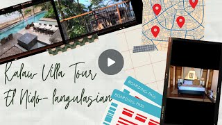 Kalaw Villa Tour El Nido  Pangulasian [upl. by Arie]