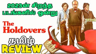 The Holdovers 2023 Movie Review Tamil  The Holdovers Tamil Review  The Holdovers Tamil Trailer [upl. by Aserat]