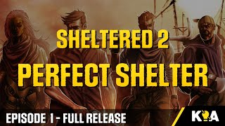 Sheltered 2  Perfect Start  Full Game  Episode 1  The basics [upl. by Noswal266]