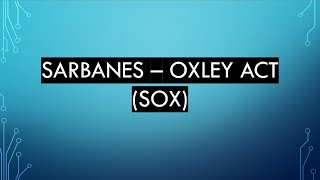 SOX Compliance SarbanesOxley SOX Act  Cyber Security and Laws  SOX Compliance Explained Hindi [upl. by Paradies]