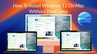 How to Install Windows 11 on Mac Without Boot Camp  Updated Guide 2024  No Virtualization Required [upl. by Chrisoula]