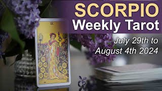 SCORPIO WEEKLY TAROT READING quotA FAIR AGREEMENT DONT SETTLE FOR LESSquot July 29th to August 4th 2024 [upl. by Yelserp816]