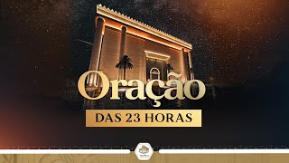 Oração das 23 horas  live aovivo oração [upl. by Maloy]