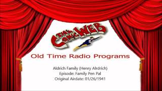 Aldrich Family Henry Aldrich Pen Pal – ComicWeb Old Time Radio [upl. by Eynenihc]