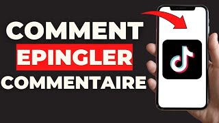 Comment Epingler Un Commentaire Sur Tiktok  FACILE [upl. by Marika]