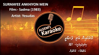 GURAHAIN ALI FANDUVEE  SURMAIYEE ANKHIYON MEIN  HINDI  DHIVEHI KARAOKE [upl. by Aisor]