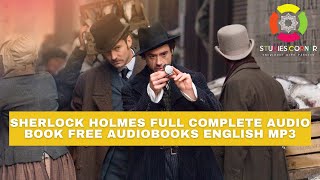 Sherlock Holmes Full Complete Audio book Free audiobooks english MP3 [upl. by Fairweather]