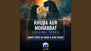 Khuda Aur Mohabbat Original Score [upl. by Levine]