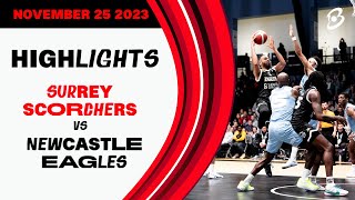 Surrey Scorchers vs Newcastle Eagles  Game Highlights [upl. by Susej]