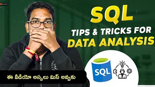 SQL Tips and Tricks For Data Analysis  Telugu [upl. by Ethan]