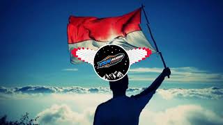 DJ TRAP KEMERDEKAAN  BENDERA  MERAH PUTIH TERUSLAH KAU BERKIBAR YSN AUDIO BY HKS PROJECT [upl. by Ecallaw]