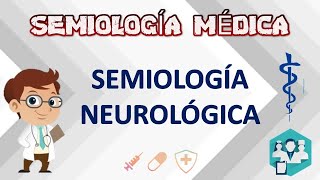 SEMIOLOGÍA NEUROLOGICA [upl. by Noyk]