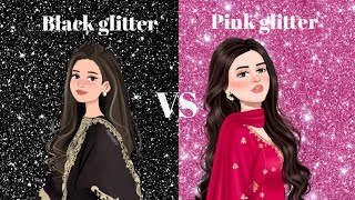 black glitter🖤VS pink glitter💖 Choose your favorite colorsLove quiz battleShort Quiz game today🥰 [upl. by Reinke]