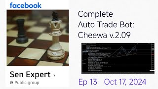 Cheewa Ep 13 the complete Auto Trade Bot for Gold XAUUSD [upl. by Enomad]