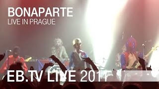 Bonaparte live in Prague [upl. by Inoy]