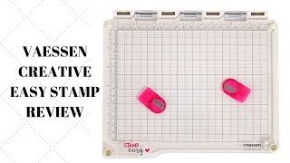 VAESSEN CREATIVE EASY STAMP REVIEW [upl. by Perreault]