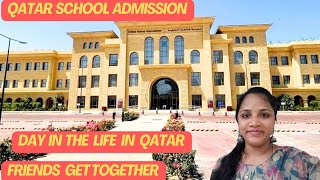 Qatar school admission day in the life in Qatar🇶🇦 qatar qatartamil qatarvlog doha [upl. by Marijane]