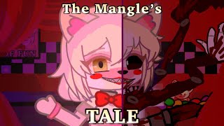 The Mangle’s Tale  FNaF GC [upl. by Sissel]