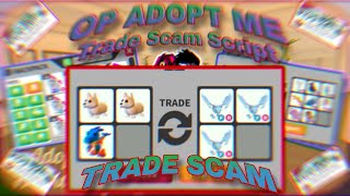 OP ADOPT ME TRADE SCAM SCRIPT 2024  UPDATED SCRIPT  FREEZE TRADE AUTO FARM INFINITE BUCKS [upl. by Kirimia]