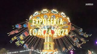 Expoferia Coatza 2024 [upl. by Torosian429]