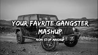 Non Stop Gangster Mashup 2024  All Punjabi Gangster Songs  The Gangster Mashup  Sidhu X Shubh [upl. by Initof]