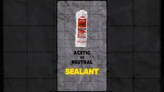 ACETIC OR NEUTRAL SEALANT Which one wont ruin your project 🤔 diyhacks sealant homeimprovement [upl. by Blackman204]