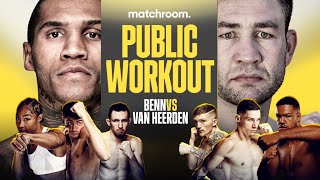 Conor Benn vs Chris Van Heerden Plus Undercard Public Workout [upl. by Hubert]