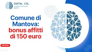 Benvenuti a Mantova bonus affitti di 150 euro al mese [upl. by Ylliw]