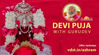 Devi Puja with Gurudev  30 August 2024  Live From VDS Bangalore Ashram [upl. by Ahseel]