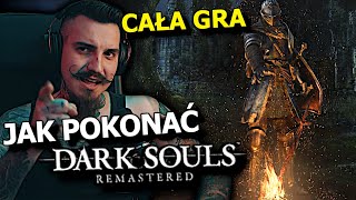 Jak Przejść Dark Souls  Poradnik Dla Początkujących  Kiszak DS1 Cała Gra [upl. by Olney]