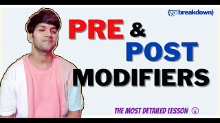 PREMODIFIERS and POSTMODIFIERS masterclass [upl. by Afital92]