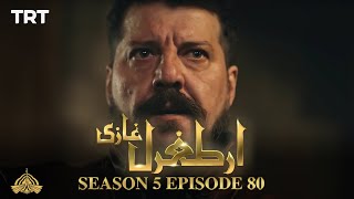 Ertugrul Ghazi Urdu  Episode 80  Season 5 [upl. by Naltiak]