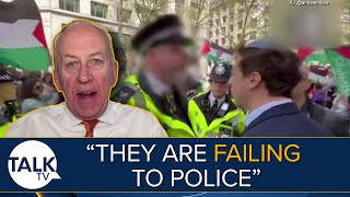 “Quite Simply A Disgrace”  Peter Bleksley Blasts Met Police For ‘Failing’ To Control Marches [upl. by Bria]