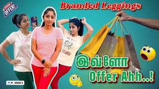 Branded Leggings 🛍️இவ்ளோ Offer Ahh SharmysVlogs subscribe saree lovelonghairs [upl. by Saphra]