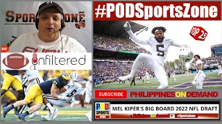 MEL KIPERS BIG BOARD  TOP 25  2022 NFL DRAFT  POD [upl. by Enyamert]