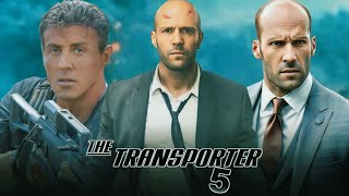 Transporter 5 2025 Full Movie Facts  Jason Statham Sylvester Stallone Robert Knepper  Review [upl. by Adkins]