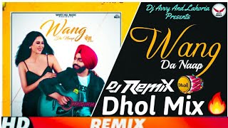 Wang Da Naap Dhol Remix Ammy VirkDance MixAvee [upl. by Aicenav]