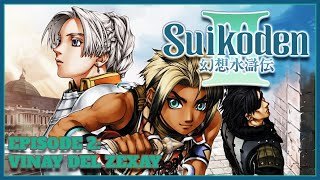 Vinay Del Zexay  Lets Play Suikoden III  Episode 2 [upl. by Asilad641]