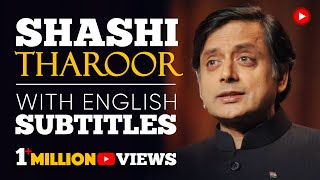 ENGLISH SPEECH  SHASHI THAROOR Britain owes reparations to India English Subtitles [upl. by Wiseman]