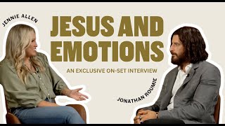 Jesus amp Emotions  An Exclusive Conversation with Jennie Allen and Jonathan Roumie [upl. by Koslo]