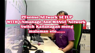 PFSENSE NETWORK SETUP REQUIRED BA NG MANAGE SWITCH [upl. by Tohcnarf]