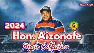 Hon Aizonofe 2024 Music Collection [upl. by Rebmyk806]