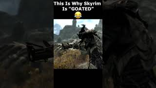 This Is Why Skyrim Is quotGOATEDquot 😂 skyrim skyrimanniversary elderscrolls shorts [upl. by Lody]